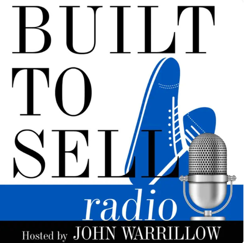 Built to Sell Podcast.